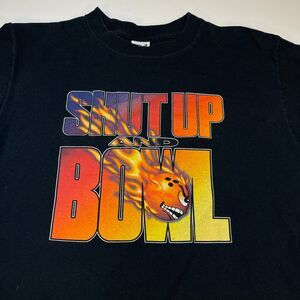 SHUT UP AND BOWL T SHIRT Sz Mens M Flamed Bowling Ball